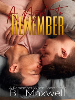cover image of A Night to Remember (A Remember When Short Story)